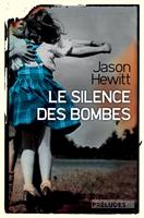   Le Silence des bombes