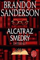 Alcatraz Smedry : L'intégrale !