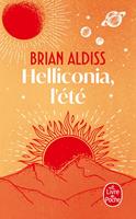   Helliconia, l'été (Cycle d'Helliconia, Tome 2)