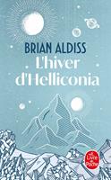  L'Hiver d'Helliconia (Cycle d'Helliconia, Tome 3)