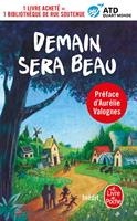   Demain sera beau