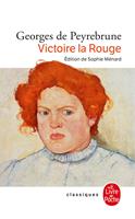   Victoire la Rouge