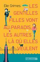  Les gentilles Filles vont au paradis, les autres là où elles veulent
