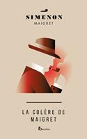   LA COLERE DE MAIGRET