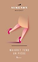   MAIGRET TEND UN PIEGE