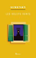   LES VOLETS VERTS