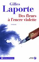   DES FLEURS A L'ENCRE VIOLETTE