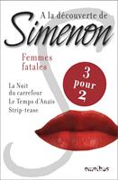   A LA DECOUVERTE DE SIMENON FEMMES FATALES