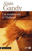   Un sombre été à Chaluzac