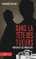   Dans la t&ecirc;te des tueurs