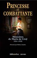   Princesse et combattante