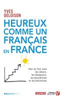   Heureux comme un français en France