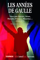   Les années De Gaulle 1958-1970