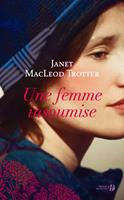   Une femme insoumise