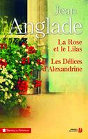   La Rose et le lilas - Les Délices d'Alexandrine