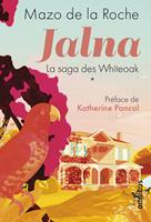   Jalna - La saga des Whiteoak - tome 1