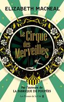   Le Cirque des Merveilles