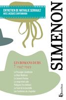   Les Romans durs, Tome 7 1947-1949