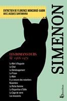   Les Romans durs, Tome 12 1966-1972