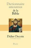   Dictionnaire Amoureux de la Bible