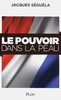   Le pouvoir dans la peau