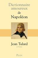   Dictionnaire Amoureux de Napoléon