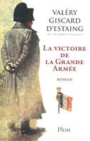   La victoire de la grande armée