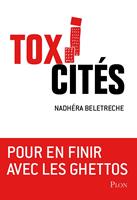   Toxi-Cit&eacute;s
