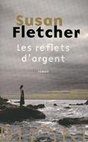   Les reflets d'argent