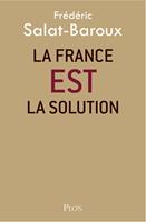   La France EST la solution
