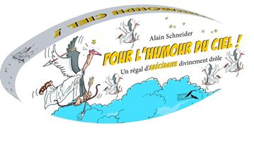   Pour l'humour du ciel !