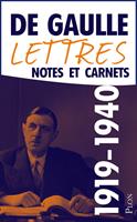   Lettres, Notes et Carnets 1919-Juin 1940
