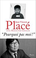   Pourquoi pas moi !