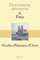  Dictionnaire amoureux de Paris