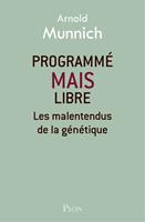   Programm&eacute; mais libre