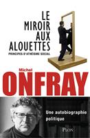   Le miroir aux alouettes