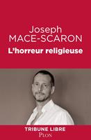   L'horreur religieuse