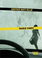   Justice soit-elle