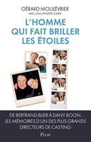   L'homme qui fait briller les étoiles
