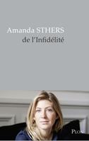 De l'infidélité - Est-elle née avec l'amour ?