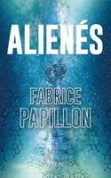   Aliénés