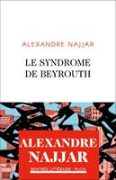   Le syndrome de Beyrouth