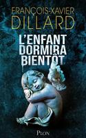   L'Enfant dormira bientôt