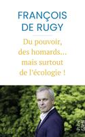   Du pouvoir, des homards... mais surtout de l'écologie !
