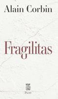   Fragilitas