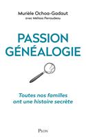   Passion généalogie