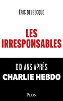   Les Irresponsables