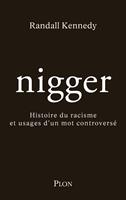   Nigger