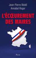  L'&Eacute;coeurement des maires