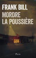   Mordre la poussi&egrave;re